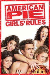 American Pie Presents: Girls' Rules - Poster