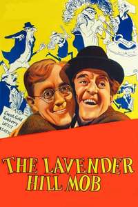 The Lavender Hill Mob - Poster