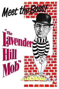 The Lavender Hill Mob - Poster