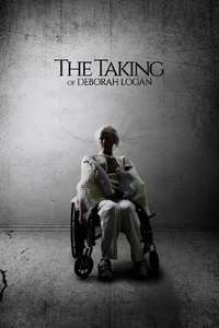 The Taking of Deborah Logan - Poster