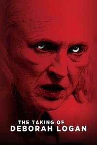 The Taking of Deborah Logan - Poster