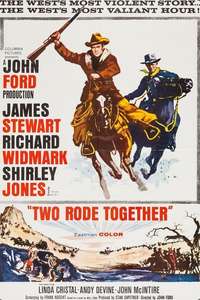Two Rode Together - Poster