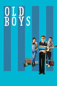 Old Boys - Poster