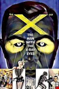 X: The Man with the X-Ray Eyes - Poster