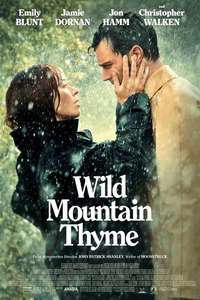 Wild Mountain Thyme - Poster