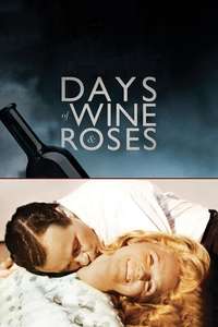 Days of Wine and Roses - Poster