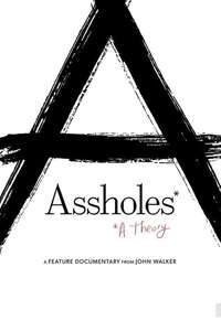 Assholes: A Theory - Poster