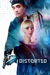 Distorted - Poster