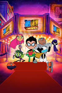 Teen Titans Go! To the Movies - Posters