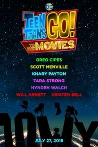 Teen Titans Go! To the Movies - Posters