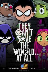 Teen Titans Go! To the Movies - Posters