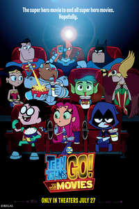 Teen Titans Go! To the Movies - Posters