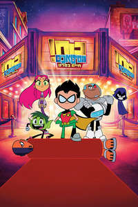 Teen Titans Go! To the Movies - Posters