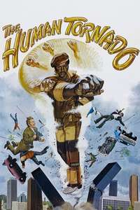 The Human Tornado - Posters