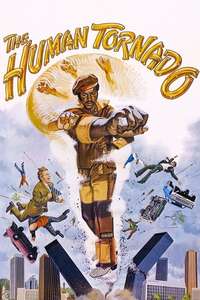 The Human Tornado - Posters