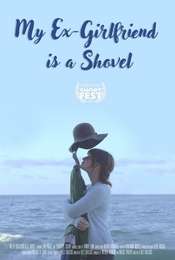 My Ex-Girlfriend Is a Shovel