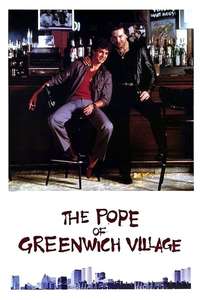 The Pope of Greenwich Village - Posters