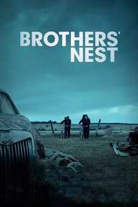 Brothers' Nest - Poster