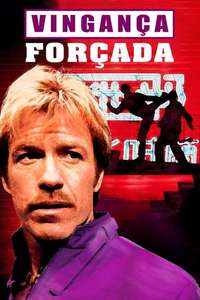 Forced Vengeance - Poster