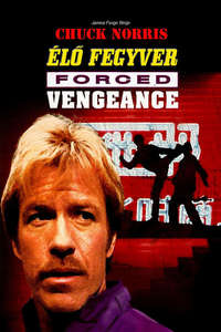 Forced Vengeance - Poster