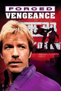 Forced Vengeance - Poster