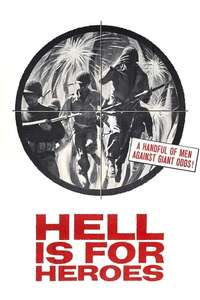 Hell Is for Heroes - Poster