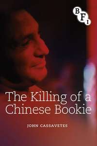 The Killing of a Chinese Bookie - Poster