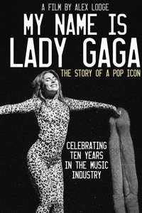 My Name Is Lady Gaga - Poster