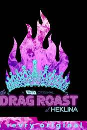 The Drag Roast of Heklina