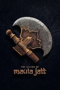 Legend of Maula Jatt - Poster