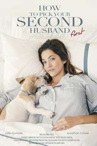 How to Train Your Husband or (How to Pick Your Second Husband First) - Poster