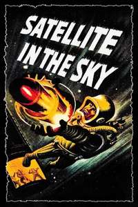 Satellite in the Sky - Poster