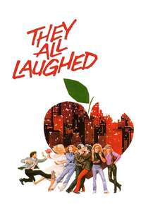They All Laughed - Poster