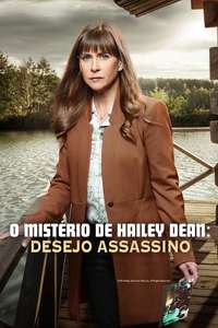 Hailey Dean Mystery: A Will to Kill - Posters