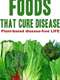 Foods That Cure Disease