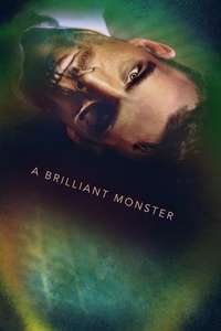 A Brilliant Monster - Poster