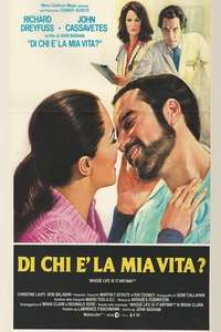 Whose Life Is It Anyway? - Posters