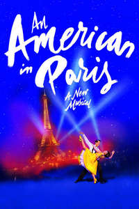 An American in Paris: The Musical - Poster