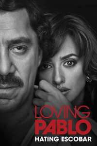 Loving Pablo - Poster