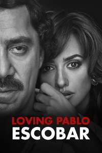 Loving Pablo - Poster