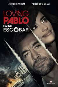 Loving Pablo - Poster