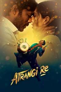 Atrangi Re - Posters