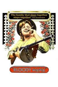 Bloody Mama - Poster