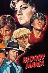 Bloody Mama - Poster