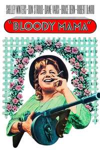 Bloody Mama - Poster