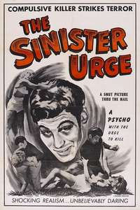 The Sinister Urge - Poster