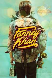 Fanney Khan - Poster