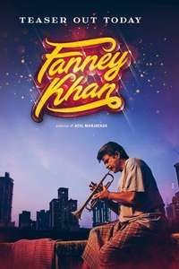 Fanney Khan - Poster
