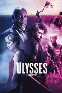 Ulysses: A Dark Odyssey - Poster