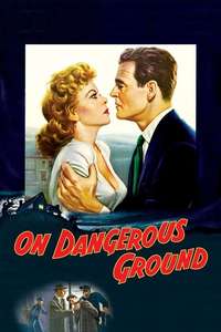On Dangerous Ground - Poster